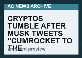 Cryptos Tumble After Musk Tweets “Cumrocket To The Moon”