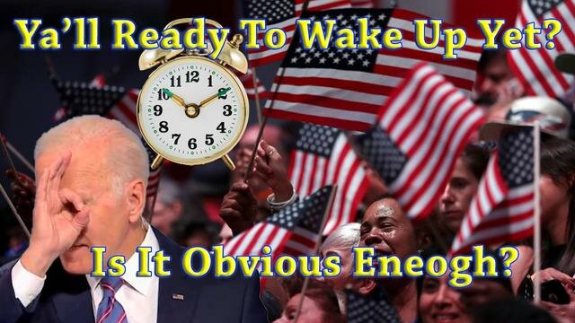 ALL THIS INFO COMING OUT MAKES THAT ALARM CLOCK EVEN LOUDER   (VIDEO, 57 MIN)