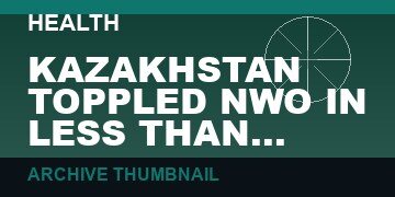 KAZAKHSTAN TOPPLED NWO IN LESS THAN 24-HOURS: CLOSES JAB CENTERS, ARRESTS DOCTORS & COVID-COPS    (VIDEO, 2 MIN)