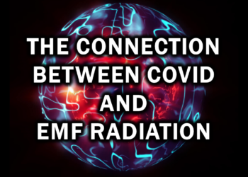 The Connection Between Covid and EMF Radiation