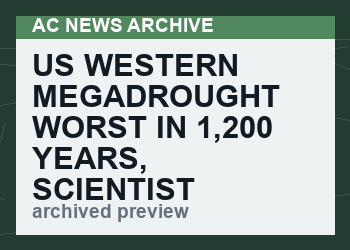 US Western Megadrought Worst In 1,200 Years, Scientist Warn