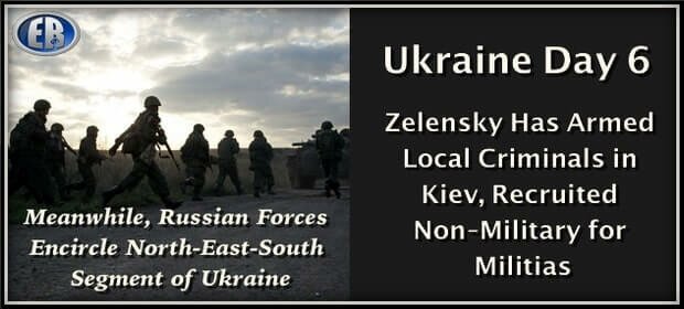 Disarming Ukraine, Day 6 – While Ukraine Govt ARMS Criminals in Kiev