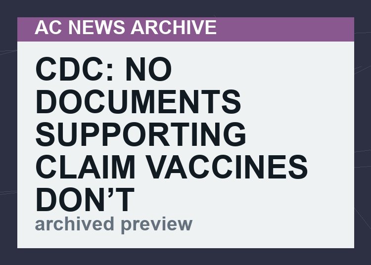 CDC: No Documents Supporting Claim Vaccines Don’t Cause Variants