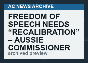 Freedom Of Speech Needs “Recalibration” – Aussie Commissioner Sparks Outrage At WEF