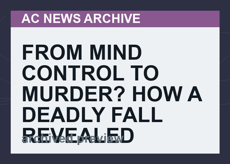 From mind control to murder? How a deadly fall revealed the CIA’s darkest secrets