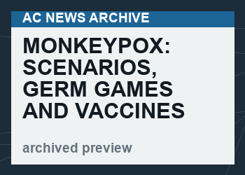 Monkeypox: Scenarios, Germ Games and Vaccines