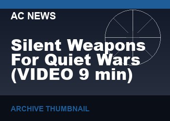 Silent Weapons For Quiet Wars   (VIDEO  9 min)