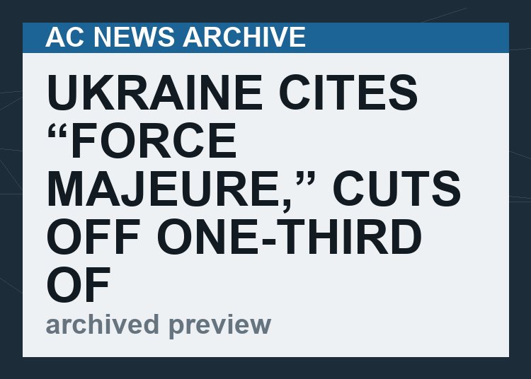 Ukraine cites “force majeure,” cuts off one-third of Russian gas bound for Europe